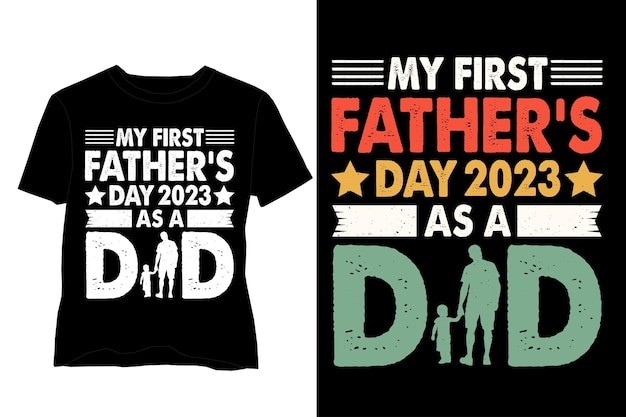我作为父亲的第一个父亲节T恤图案印花模板